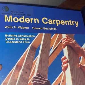 Modern Carpentry Book by Willis H. Wagner and Howard Bud Smith